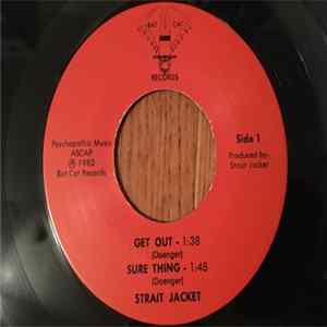 Strait Jacket - Get Out FLAC