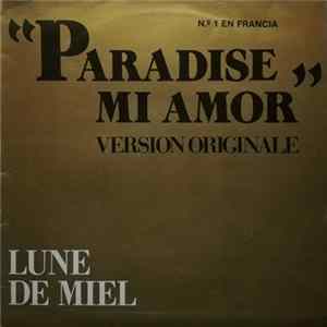 Lune De Miel - Paradise Mi Amor FLAC