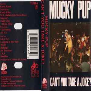 Mucky Pup - Can't You Take A Joke? FLAC