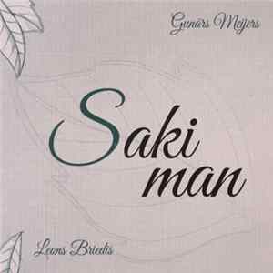 Gunārs Meijers - Saki Man FLAC