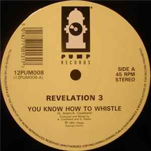 Revelation 3 - You Know How To Whistle FLAC
