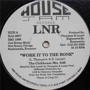 LNR - Work It To The Bone FLAC