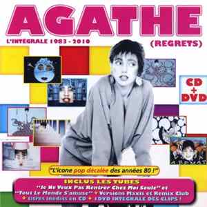 Agathe , Regrets - L'intégrale 1983-2010 FLAC