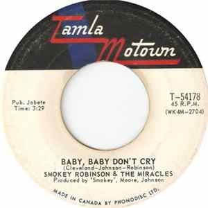 Smokey Robinson & The Miracles - Baby, Baby Don't Cry FLAC