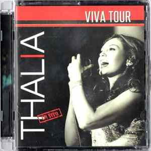 Thalia - Viva Tour — En Vivo FLAC