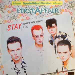First Affair - Stay (Don't Hide Away) FLAC
