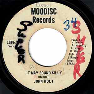 John Holt - It May Sound Silly FLAC