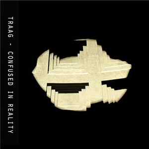 Traag - Confused In Reality FLAC