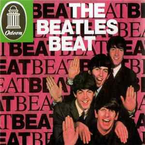 The Beatles - The Beatles Beat / The Beatles Sessions FLAC
