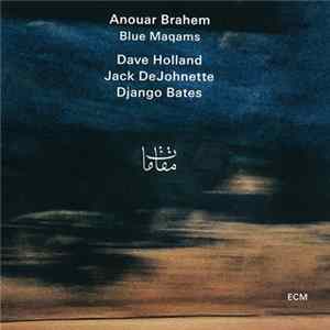 Anouar Brahem - Blue Maqams FLAC