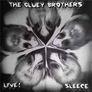 The Gluey Brothers - Live! Sleece FLAC