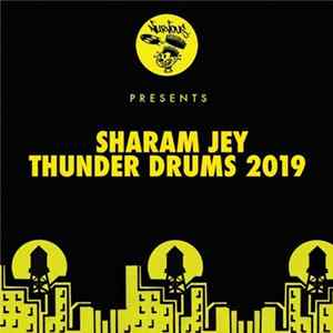 Sharam Jey - Thunder Drums 2019 FLAC