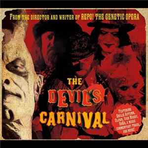 Terrance Zdunich And Saar Hendelman - The Devil's Carnival - DVD And Expanded Soundtrack FLAC