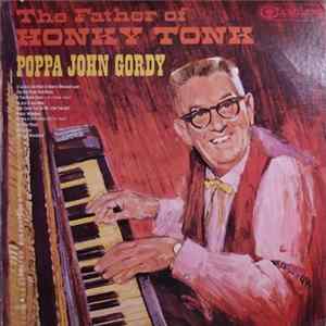 John Gordy - The Father Of Honky Tonk FLAC