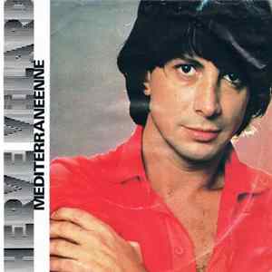 Hervé Vilard - Méditerranéenne / Ma Musique FLAC