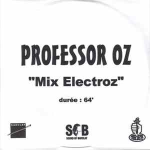 Professor Oz - Mix Electroz FLAC