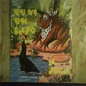 Carmen Silvia - Eu Vi Um Sapo / A Foca FLAC