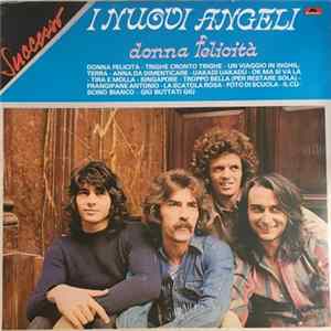 I Nuovi Angeli - Donna Felicità FLAC