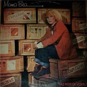 Mama Béa - Pas Peur De Vous FLAC