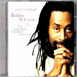Bobby McFerrin / The Saint Paul Chamber Orchestra - Paper Music FLAC
