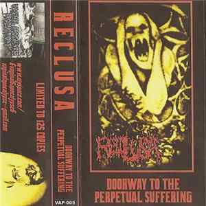 Reclusa - Doorway To The Perpetual Suffering FLAC