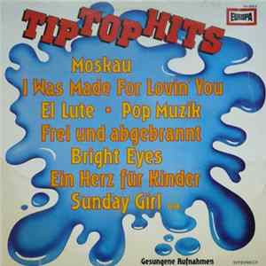 The Hiltonaires Und Das Orchester Udo Reichel - Tip Top Hits Vol.1 FLAC