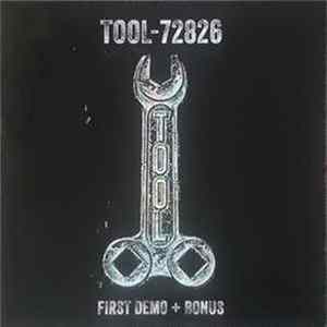 Tool - 72826 First Demo + Bonus FLAC