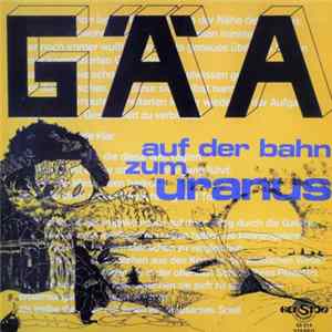 Gäa - Auf Der Bahn Zum Uranus FLAC