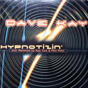 Dave Kay - Hypnotizin' FLAC