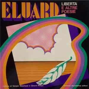 Giorgio Albertazzi, Gérard Philipe - Eluard - Libertà Ed Altre Poesie FLAC