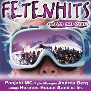Various - Fetenhits - Après Ski 2003 FLAC