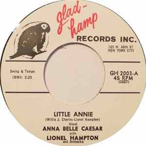 Anna Belle Caesar With Lionel Hampton And Orchestra - Little Annie FLAC