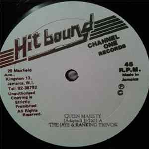 The Jays & Ranking Trevor / The Jays - Queen Majesty / When You Are In Love FLAC