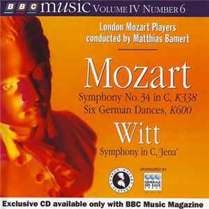 Mozart, Witt, London Mozart Players, Matthias Bamert - Symphony No. 34 In C, K338 / Six German Dances, K600 / Symphony In C, "Jena" FLAC