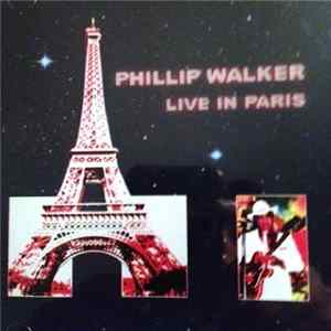 Phillip Walker - Live In Paris FLAC