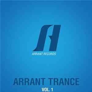 Various - Arrant Trance Vol. 1 FLAC