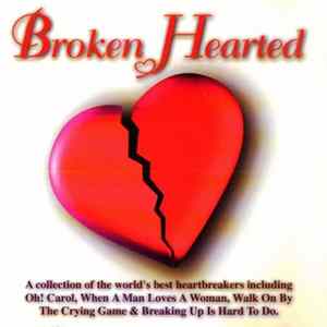 Various - Broken Hearted FLAC