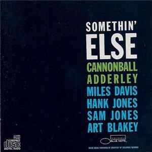 Julian "Cannonball" Adderley - Somethin' Else FLAC
