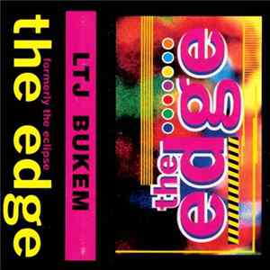 LTJ Bukem / Fabio - Formerly The Eclipse - The Edge FLAC