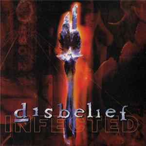 Disbelief - Infected FLAC