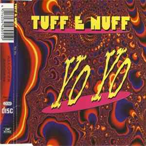 Tuff E Nuff - Yo Yo FLAC