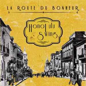 HonoLulu Swing - La route du Bonheur FLAC