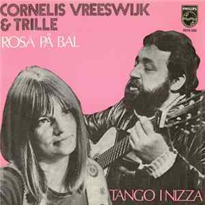 Cornelis Vreeswijk, Trille - Rosa På Bal / Tango I Nizza FLAC