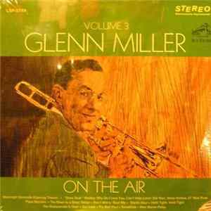Glenn Miller - On The Air Volume 3 FLAC