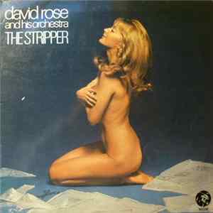 David Rose And His Orchestra - The Stripper FLAC
