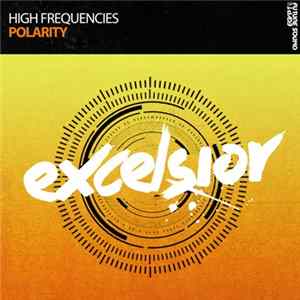 High Frequencies - Polarity FLAC