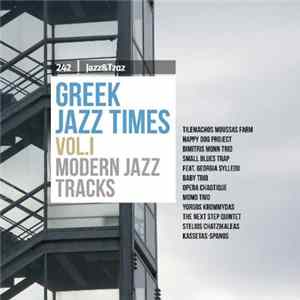 Various - Greek Jazz Times Vol. I: Modern Jazz Tracks FLAC