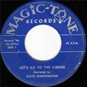 Floyd Worthington - Let's Go To The Circus / Animal Songs FLAC