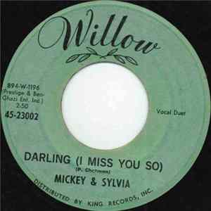 Mickey & Sylvia - Darling (I Miss You So) FLAC
