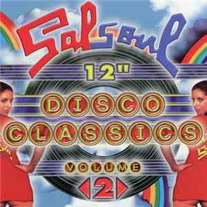 Various - Salsoul 12" Disco Classics Vol. 2 FLAC